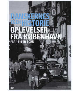 Danskernes Egen Historie: Oplevelser Fra København - DVD - BRUGT