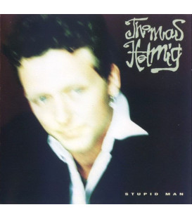 Thomas Helmig ‎– Stupid Man - CD - BRUGT
