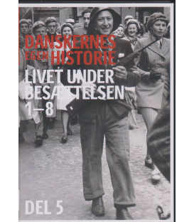 Danskernes Egen Historie: Livet Under Besættelsen (Del 5 af 8) - DVD - BRUGT