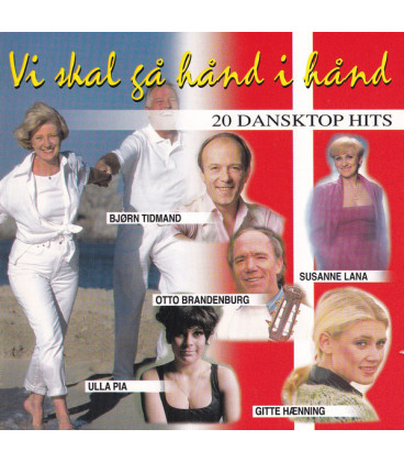Vi Skal Gå Hånd I Hånd - 20 Dansktop Hits - CD - BRUGT
