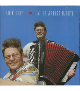 Erik Grip – Af Et Ærligt Hjerte - CD - BRUGT
