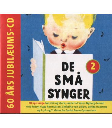 De Små Synger 2 - Jubilæums-cd - CD - BRUGT