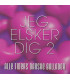 Jeg Elsker Dig 2 - Alle Tiders Danske Ballader - 2 CD - BRUGT