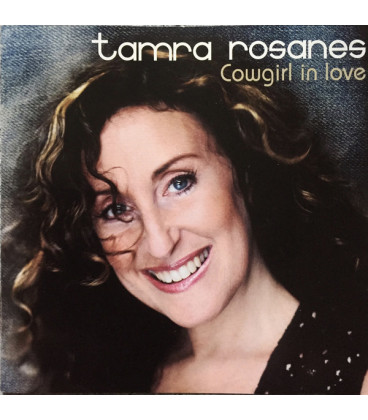 Tamra Rosanes – Cowgirl In Love - CD - BRUGT