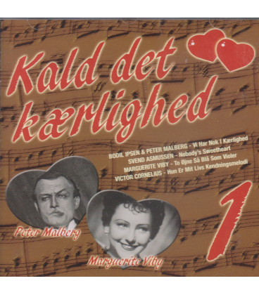KALD DET KÆRLIGHED VOL. 1 - CD - BRUGT