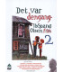 Det var dengang: Ib Spang Olsen film 2 - DVD - BRUGT