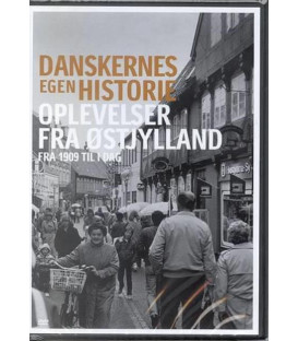 Danskernes Egen Historie: Oplevelser Fra Østjylland - DVD - BRUGT