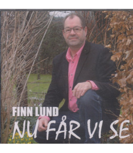 Finn Lund - Nu får vi se - CD - BRUGT