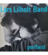 Lars Lilholt Band ‎– Portland - CD - BRUGT