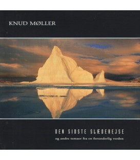 Knud Møller – Den Sidste Slæderejse - CD - BRUGT
