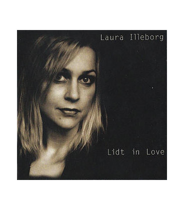 LAURA ILLEBORG - LIDT IN LOVE - CD - BRUGT