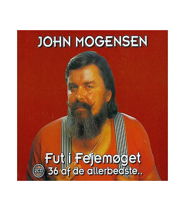 JOHN MOGENSEN - FUT I FEJEMØGET 36 AF DE ALLERBEDSTE - 2 CD - BRUGT