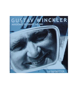 Gustav Winckler – Minderne Er Skabt Af Dig - CD - BRUGT