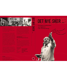 Det Nye Sker: Portræt Af Aktivisten Og Digteren Carl Scharnberg - DVD - BRUGT