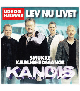 Kandis – Lev Nu Livet - Smukke Kærlighedssange - CD - BRUGT - PAPCOVER