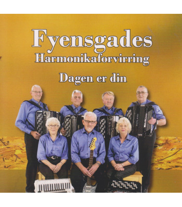 FYENSGADES HARMONIKAFORVIRRING - DAGEN ER DIN - CD - BRUGT