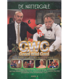DE NATTERGALE - CWC CANAL WILD CARD - 10 ÅRS JUBILÆUMSUDGAVE - DVD 3 - BRUGT