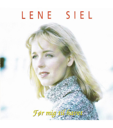 Lene Siel – Før Mig Til Havet - CD - NY