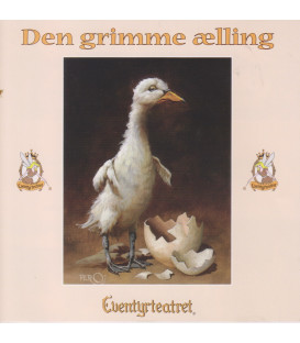Eventyrteatret -	 Den grimme ælling : en eventyrfortælling med alle sangene fra musicalen - CD - BRUGT