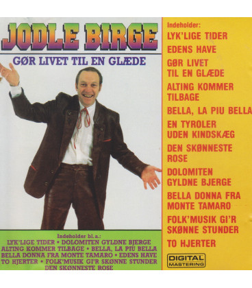Jodle Birge – Gør Livet Til En Glæde - CD - BRUGT