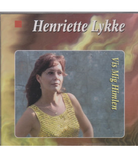 Henriette Lykke – Vis Mig Himlen - CD - BRUGT