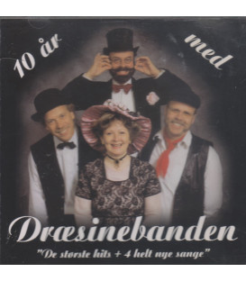 Dræsinebanden - 	 10 år med Dræsinebanden : de største hits + 4 helt nye sange - CD - BRUGT