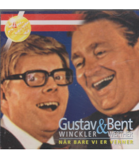 Gustav Winckler & Bent Werther - Når bare vi er venner - CD - BRUGT