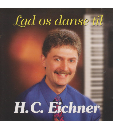 H.C. Eichner - Lad os danse til - CD - BRUGT