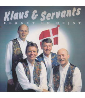 Klaus & Servants - Flaget er hejst - CD - BRUGT