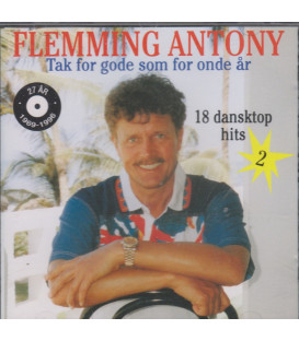Flemming Antony – Tak For Gode Som For Onde År - CD - NY