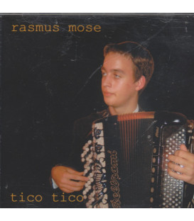 RASMUS MOSE - TICO TICO - CD - BRUGT