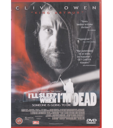 I'll Sleep When I'm Dead - DVD - BRUGT