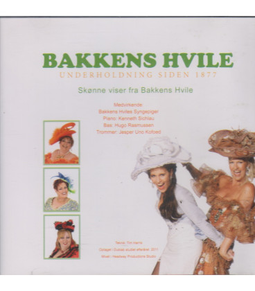 Bakkens Hvile : underholdning siden 1877 - CD - BRUGT