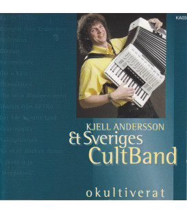 Kjell Andersson & Sveriges CultBand – Okultiverat - CD - BRUGT