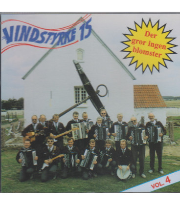 VINDSTYRKE 15 VOL. 4 DER GROR INGEN BLOMSTER - CD - BRUGT