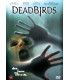 Dead Birds - DVD - BRUGT