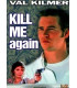 Kill Me Again - DVD - BRUGT