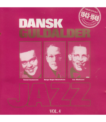 Dansk guldalder jazz, vol. 4 : 1943-1949 - CD - BRUGT