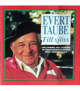 Evert Taube – Till Sjöss - CD - BRUGT