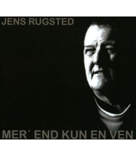 Jens Rugsted – Mer´ End Kun En Ven - CD - BRUGT