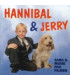 Hannibal & Jerry - Sang & Musik Fra Filmen - CD - BRUGT