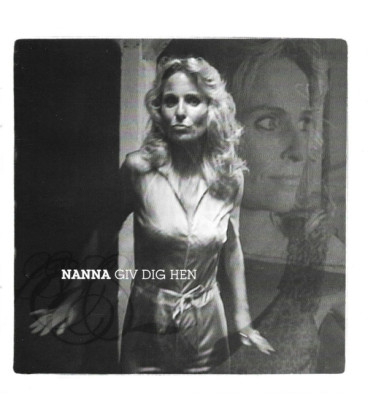 Nanna – Giv Dig Hen - CD - DVD - BRUGT
