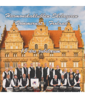 Harmonikaklubben Skelageren - Sommernat i Froland : 15 års jubilæum - CD - BRUGT