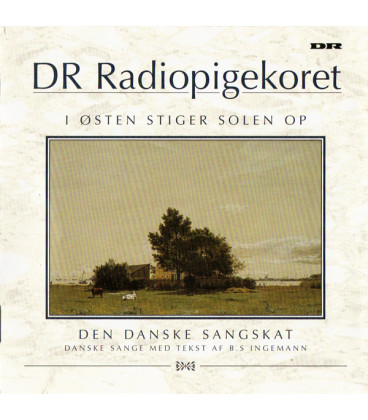 DR Radiopigekoret – I Østen Stiger Solen Op - CD - BRUGT