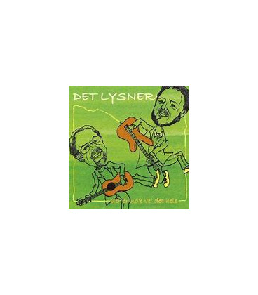 DET LYSNER - DER ER NO´E VE DET HELE - BL.A. MIN FERGUSON - CD - BRUGT
