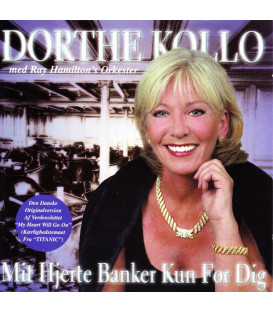 Dorthe Kollo Med Ray Hamilton's Orkester ‎– Mit Hjerte Banker Kun For Dig - CD - BRUGT