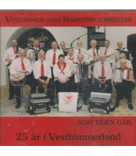 VESTHIMMERLANDS HARMONIKA ORKESTER ... SOM TIDEN GÅR - CD - BRUGT