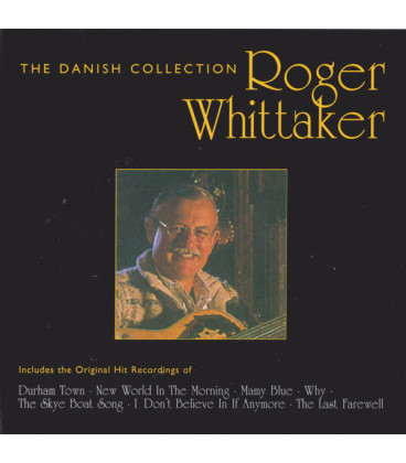 Roger Whittaker – The Danish Collection - CD - BRUGT