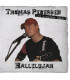 Thomas Pedersen "Den Syngende Bager"* – Hallelujah - CD - BRUGT