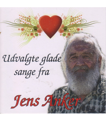 JENS ANKER - DEN SYNGENDE KLOVBESKÆRER / UDVALGTE GLADE SANGE - CD - BRUGT